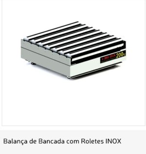 Balança de Bancada com Roletes INOX Digi-Tron
